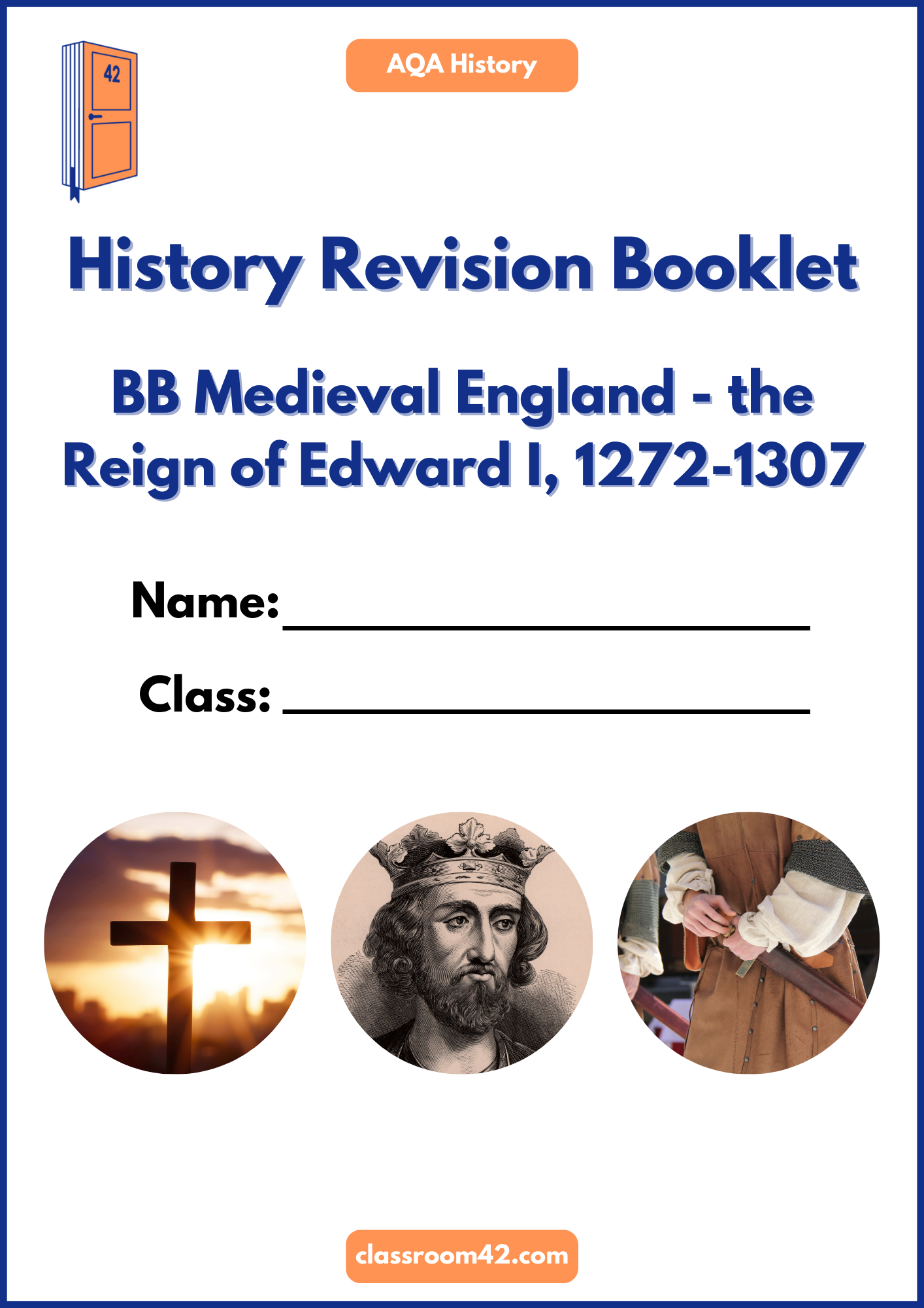 BB Medieval England – the Reign of Edward I, 1272-1307 Revision Booklet ...