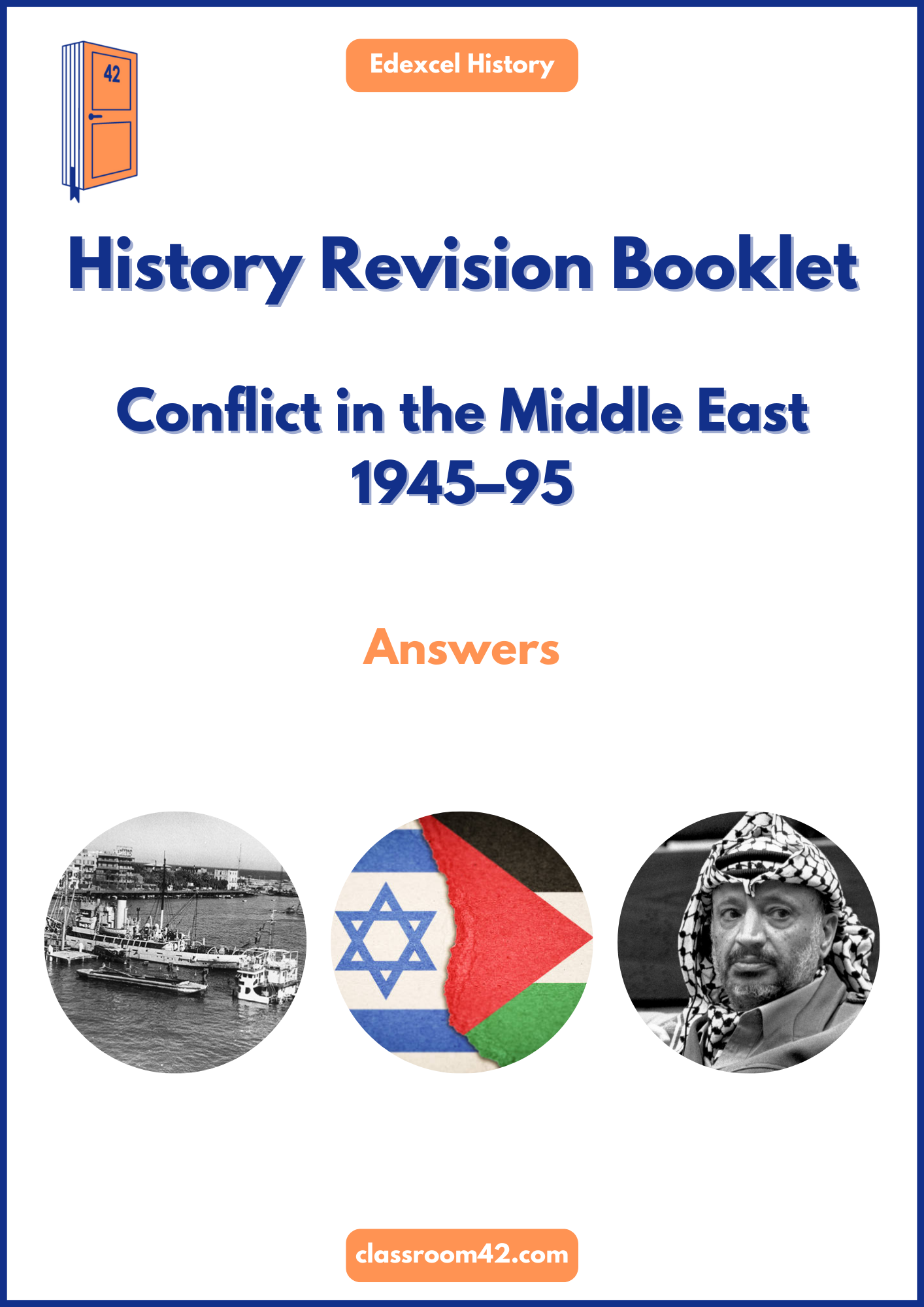 Conflict in the Middle East Revision Booklet Answers – Classroom 42